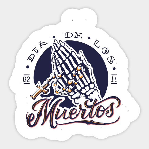 Praying Hands Day of The Dead Sticker by LAPublicTees